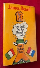 James BEARD / How to Eat and Drink Your Way Through a French an Italian Menu 1st