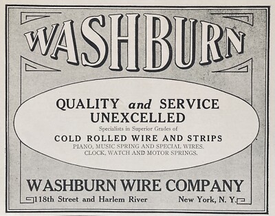 1915 AD(N11)~WASHBURN WIRE CO. NYC. WASHBURN COLD ROLLED WIRE & STRIPS