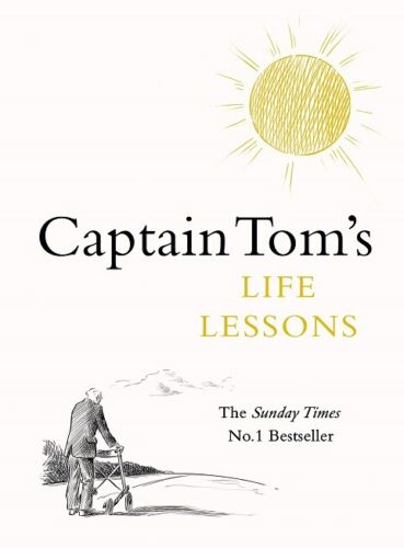 Captain Tom&#039;s Life Lessons Von Captain Tom Moore (Neu Hardcover)