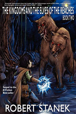 The Kingdoms And The Elves Of The Reaches Ii (Reader's  - Paperback NEW Robert S