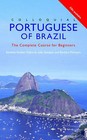 Colloquial Portuguese Brazil: The Complete Course for Beginners by Joao Sampaio, Simoes Osborne, Barbara McIntyre (Paperback, 2002)