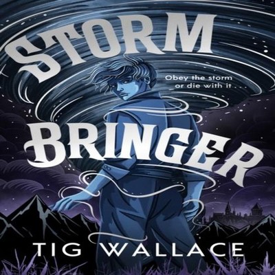 Storm Bringer Tig Wallace Paperback Scholastic Inc. Media > Books