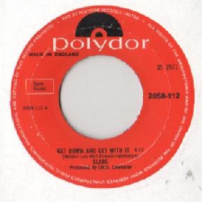 Slade - Get Down And Get With It, 7'', (Vinyl)