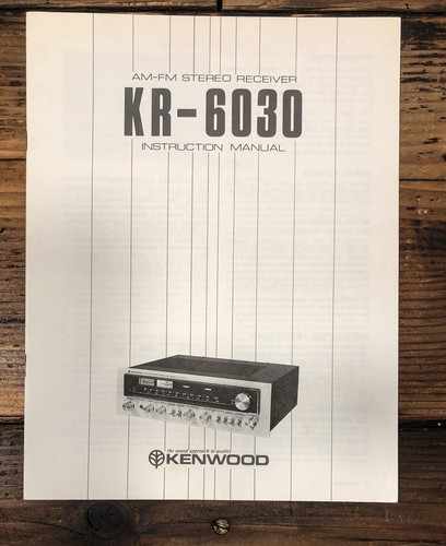 Kenwood KR-6030 Receiver Bedienungsanleitung / Bedienungsanleitung *Original*