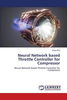 Divya M N | Neural Network Based Throttle Controller For Compressor | Buch