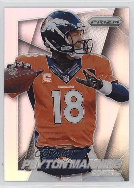 2014 Panini Prizm Silver Prizm Peyton Manning #58 HOF 0lm