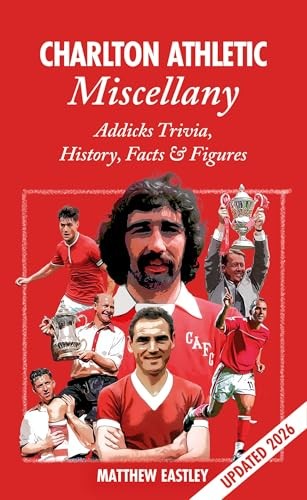 Charlton Athletic Miscellany by Matt Eastley - 9781908051523 - Image 2