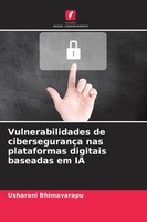 Usharani Bhimavarapu | Vulnerabilidades De CibersegurançA Nas Plataformas...