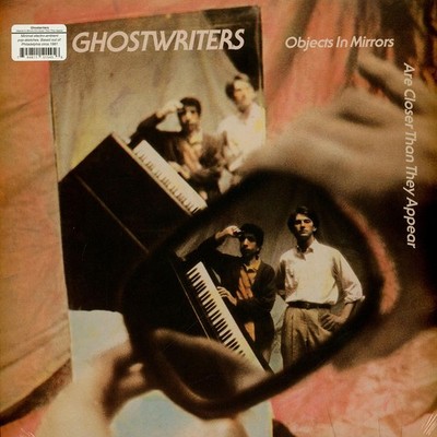 The Ghostwriters - Objects In The Mirror Are Cl (Vinyl LP - 1981 - US - Reissue)
