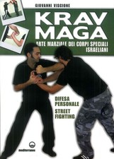 Libri Giovanni Viscione - Krav Maga. Arte Marziale Dei Corpi Speciali Israeliani