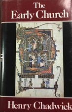 THE EARLY CHURCH BY Henry Chadwick HARDCOVER **ACCEPTABLE**