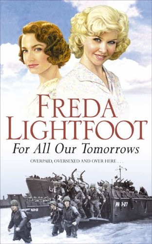 For All Our Tomorrows,Freda Lightfoot- 9780340830031