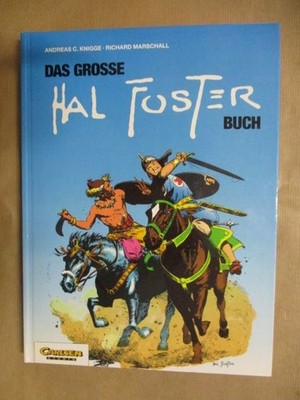 Das große Hal Foster Buch Knigge, Andreas C. und Richard Marschall: