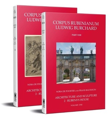 Rubens's House: Corpus Rubenianum Ludwig Burchard XXII.2 by Frans Baudouin (Engl