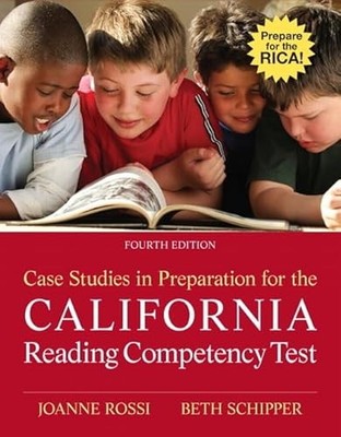 Case Studies in Preparation for the California Reading Competency Test by ...