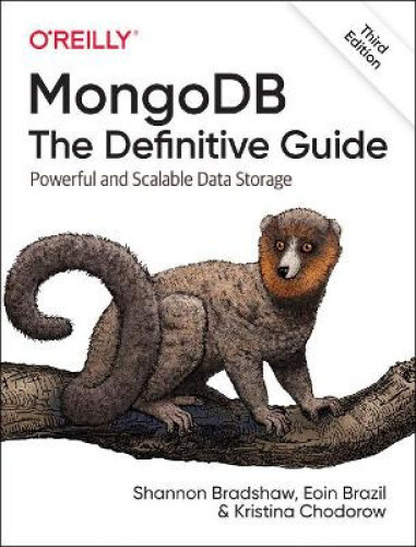 Thumbnail - Mongodb: The Definitive Guide 3e: Powerful And Scalable Data Storage