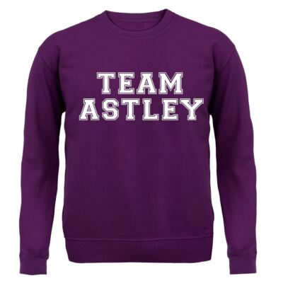 Team Astley - Adult Hoodie / Sweater - Rick Music Pop Tour Love Gig Festival