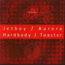 Jetboy / Aurora / Hardbody / Toaster Best Kept Secrets 7" vinyl UK Dedicated