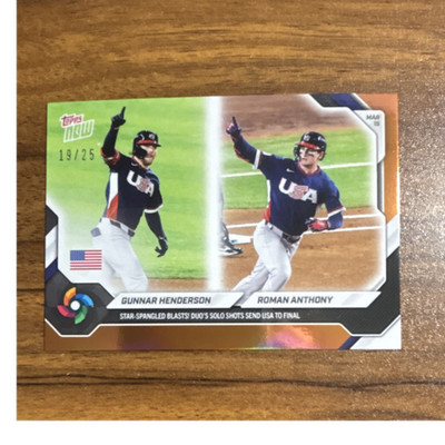 Topps Now 2026 Orange Foil /25 Gunnar Henderson Roman Anthony Team USA #WB37