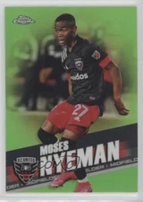2022 Topps Chrome MLS Neon Green Refractor /99 Moses Nyeman #92