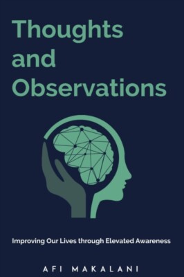 Makalani - Thoughts and Observations  Improving Our Lives through Elev - X555z