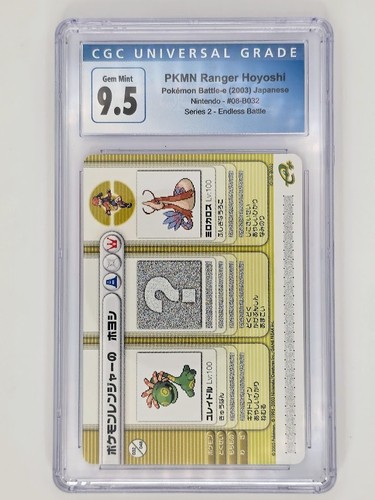CGC 9.5 PKMN Ranger Hoyoshi #08-B032 Series 2 Endless Battle (Japanese)