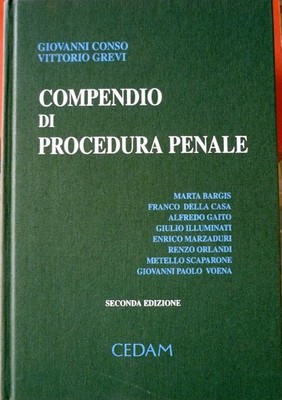 G. Conso und V. Streiks, Strafprozesskompendium, Aufl. CEDAM, 2003