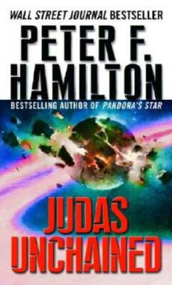 Judas Unchained (The Commonwealth Saga) - Mass Market Paperback - GOOD