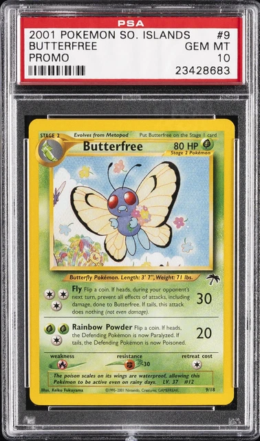 2001 POKEMON SOUTHERN ISLANDS PROMO #9 BUTTERFREE PSA 10