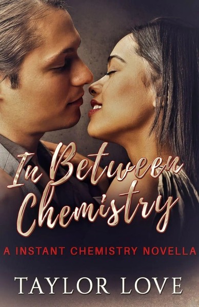 In Between Chemistry Taylor Love Taschenbuch Kartoniert / Broschiert Englisch-image
