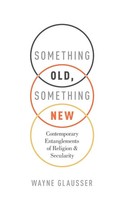Wayne Glausser | Something Old, Something New | Buch | Englisch (2018)