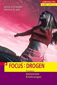 Focus Drogen von Sylvia Schneider | Buch | Zustand sehr gut - Sylvia Schneider