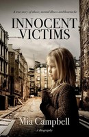 Innocent Victims | A True Story Of Abuse, Mental Illness And Heartache | Buch