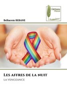 Belkacem Bebane | Les Affres De La Nuit | Taschenbuch | FranzöSisch (2023)