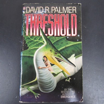 Threshold David R. Palmer 1985 First Printing Science Fiction Bantam Spectra PB