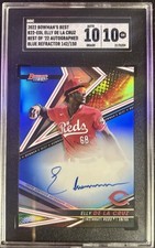2022 Elly De La Cruz RC Autograph Blue Ref /150 Bowmans Best GRADED 10/10