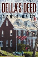 Denis Gray | Della's Deed | Taschenbuch | Englisch (2012) | Iuniverse