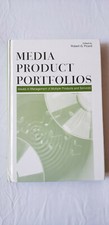 Media Product Portfolios : Issues in Management of Multiple Products and...