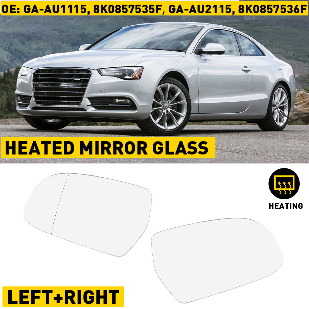 Exterior Mirror Glass Left & Right Power Heated for Audi A3 A5 S5 A4 S4 Quattro