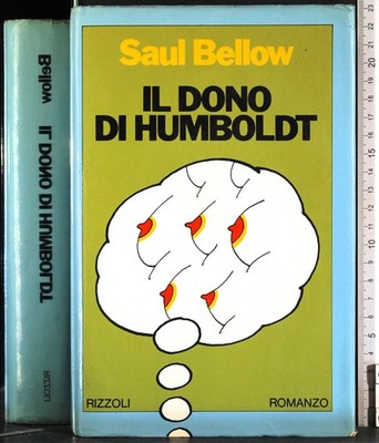IL DONO DI HUMBOLDT. SAUL BELLOW. RIZZOLI.