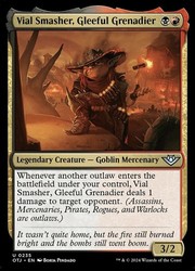 Vial Smasher, Gleeful Grenadier 235/441 Foil Outlaws of Thunder Junction