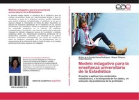 Modelo Indagativo Para La EnseñAnza Universitaria De La EstadíStica Mirtha De La