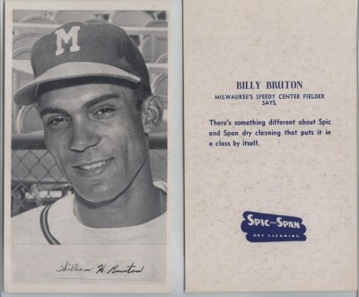 Genuine 1953 SPIC AND SPAN 3 X 5  Billy Bruton  Very Scarce