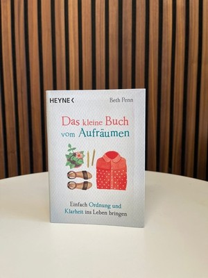 Beth Penn: Das kleine Buch vom Aufräumen