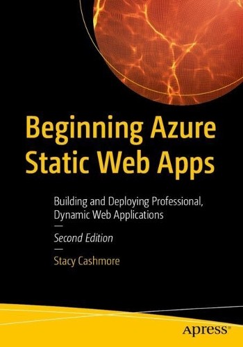 Beginning Azure Static Web Apps - 9798868813207