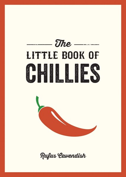 Rufus Cavendish | The Little Book Of Chillies | Taschenbuch | Englisch (2022)-image