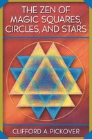 The Zen Of Magic Squares, Circles, And Stars Clifford A. Pickover Taschenbuch