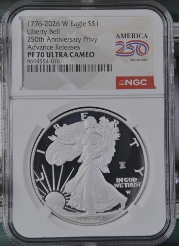 1776- 2026 W Proof $1 American Silver Eagle NGC PF70UC AR Advance Releases Privy