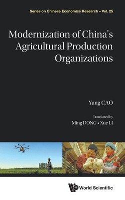 Modernization of Chinas Agricultural Production Organizations: 0