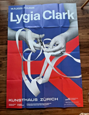 Lygia Clark Kunsthaus Zürich großes Ausstellungsplakat 2025-2026 zeitgenössische Kunst